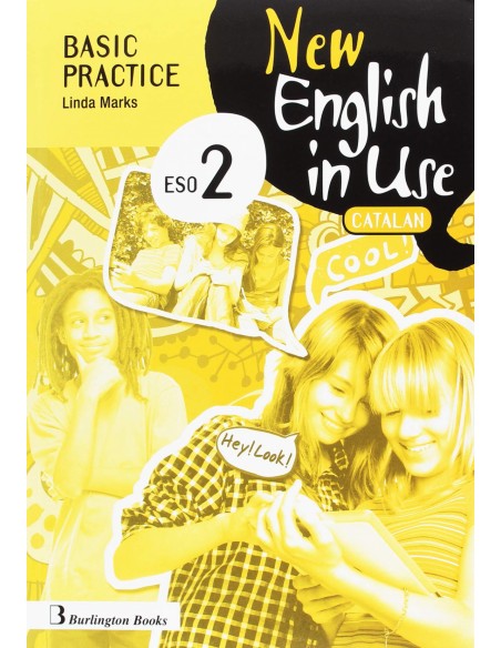 NEW ENGLISH IN USE 2ºESO C BASIC PRACTICE CATALUNA